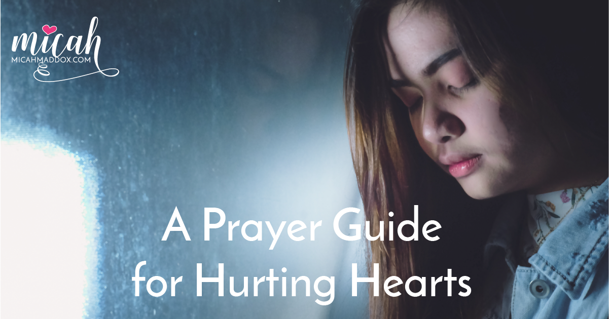 Prayer for Hurting Hearts