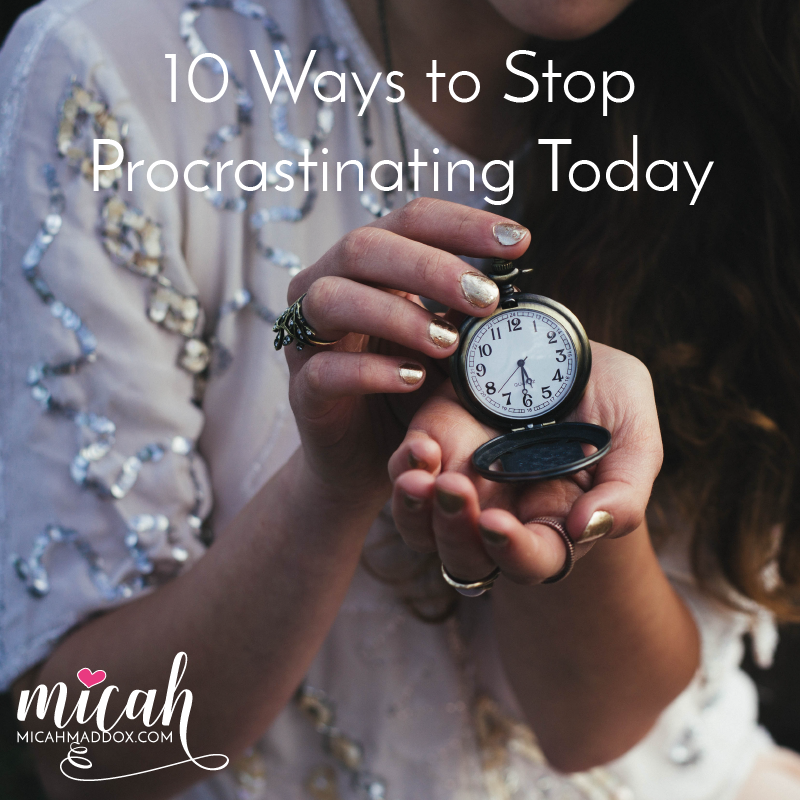 10 Ways to Stop Procrastinating Today